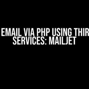 Send an Email via PHP using Third-Party Services: Mailjet